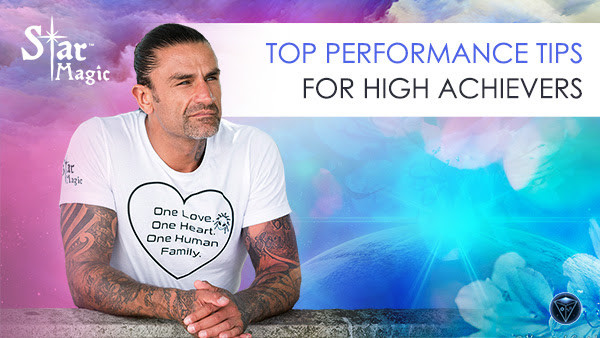 Top Performance Tips for High Achievers – High Vibrational Success