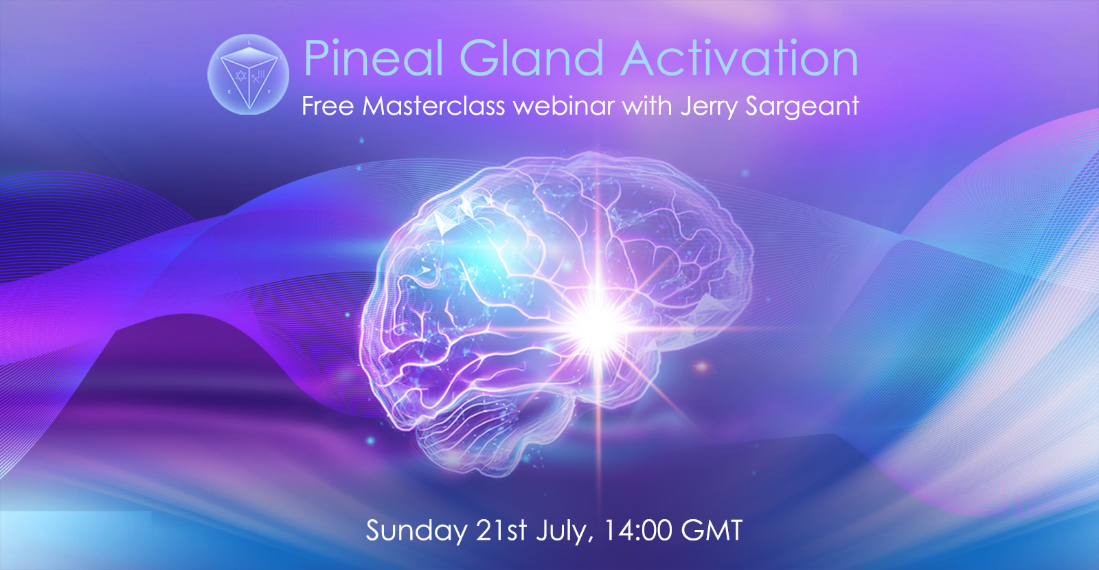 Pineal Gland Masterclass – Replay