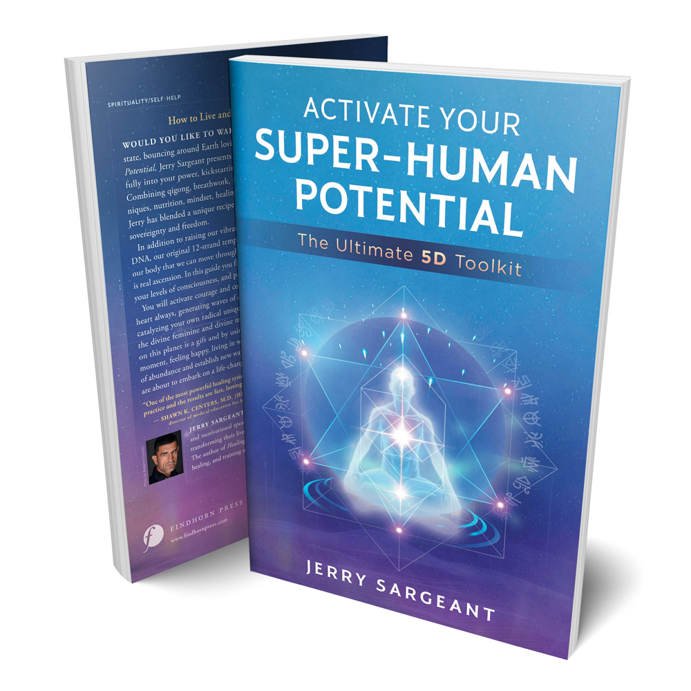 Activate Your Superhuman Potential by Jerry Sargeant