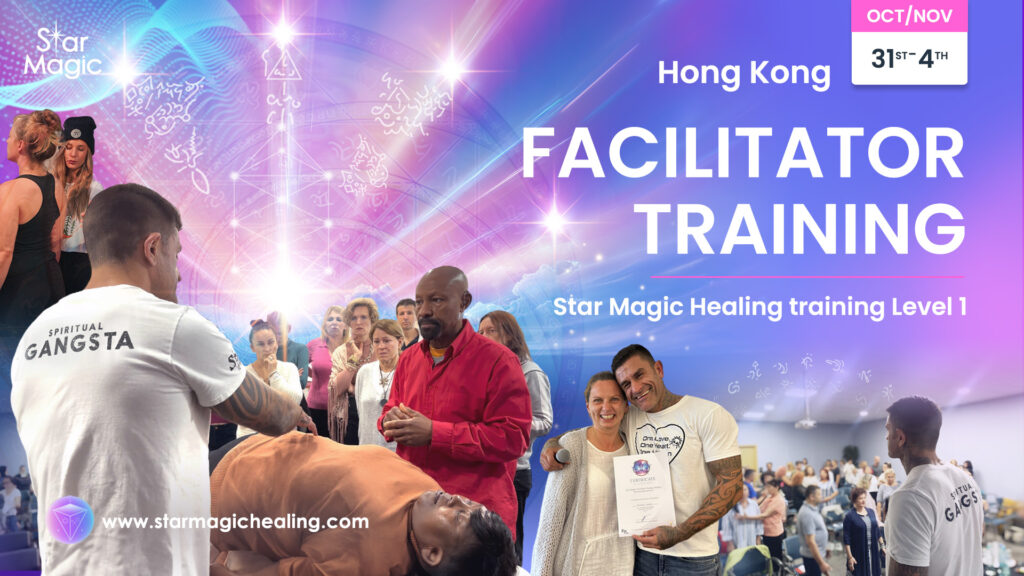 Star Magic Facilitator Training Level 1, 31st October – 4th November 2024, Hong Kong