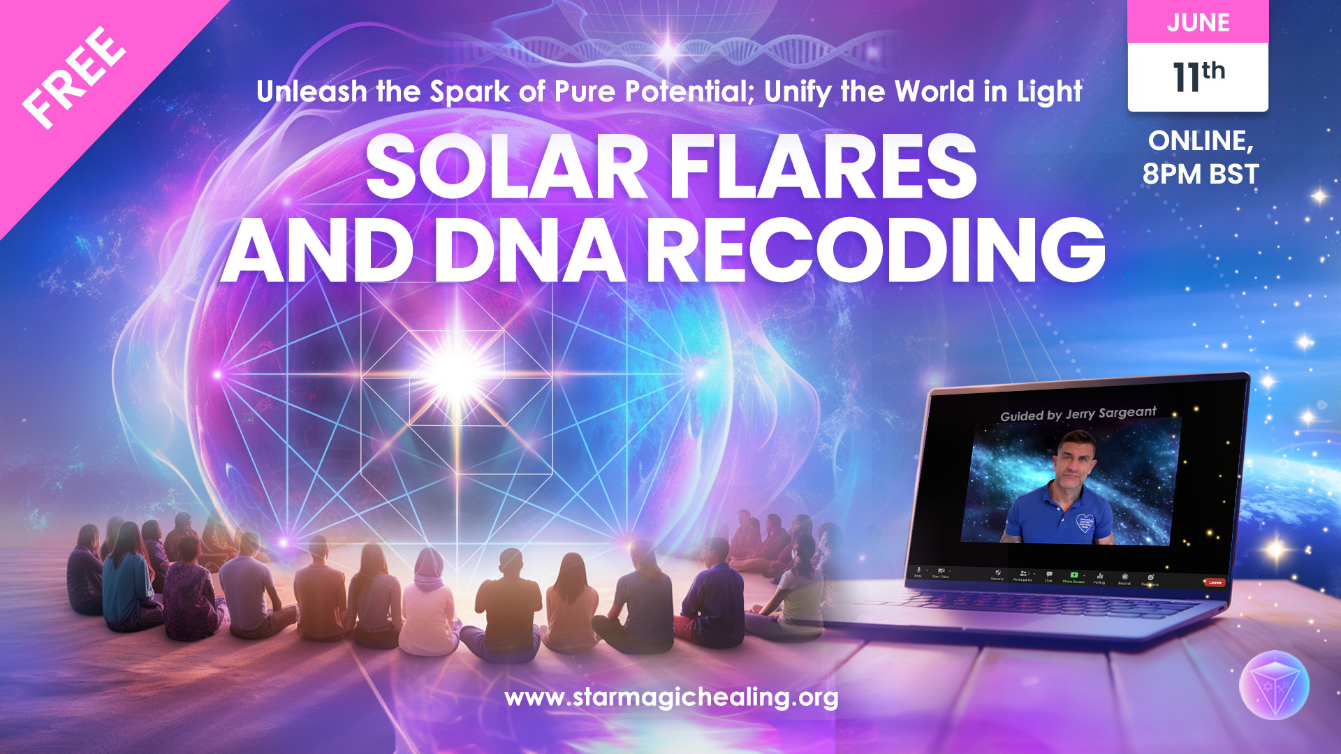 Solar Flares and DNA Recoding, Global Meditation, 11th June 2024, Online